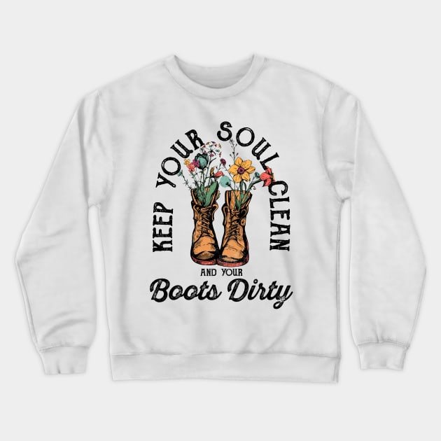 Dirty Boots Crewneck Sweatshirt by faiqawaheed